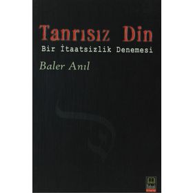 Tanrısız Din - Baler Anıl