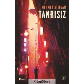 Tanrısız-Mehmet Atılgan