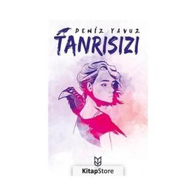 Tanrısızı - Deniz Yavuz