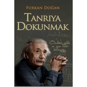 Tanrıya Dokunmak - Furkan Doğan