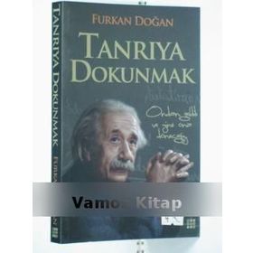 Tanrıya Dokunmak - Furkan Doğan