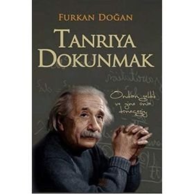 Tanrıya Dokunmak - Furkan Doğan