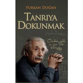 Tanrıya Dokunmak - Furkan Doğan
