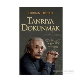 Tanrıya Dokunmak - Furkan Doğan