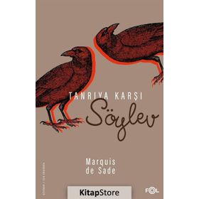 TANRIYA KARŞI SÖYLEV - MARQUIS DE SADE