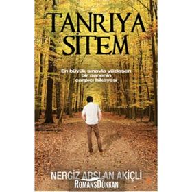 Tanrıya Sitem - Nergiz Arslan Akiçli