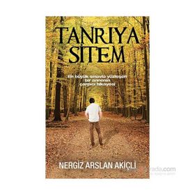 Tanrıya Sitem - Nergiz Arslan Akiçli