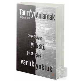 Tanrı'yı Anlamak - Doğukan Çelik