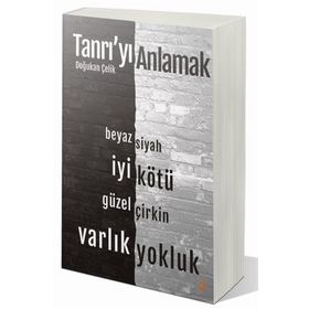 Tanrı'yı Anlamak - Doğukan Çelik