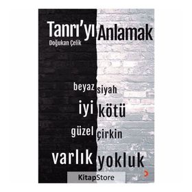 Tanrı'yı Anlamak - Doğukan Çelik