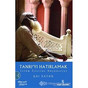 TANRI´YI HATIRLAMAK - GAI EATON