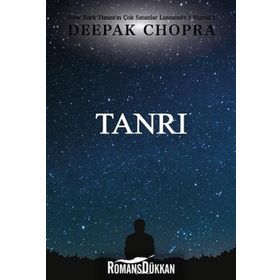 TANRIYI TANIMAK - DEEPAK CHOPRA