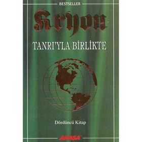 Tanrıyla Birlikte Kryon Akaşa Yayınları