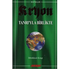 Tanrıyla Birlikte Kryon Akaşa Yayınları