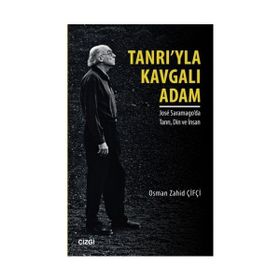 Tanrı’yla Kavgalı Adam - Osman Zahid Çifçi