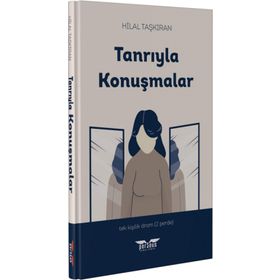 Tanrıyla Konuşmalar - Hilal Taşkıran