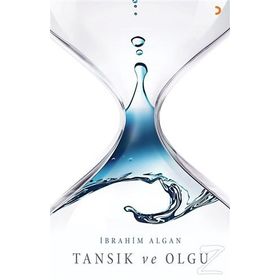 Tansık ve Olgu - İbrahim Algan