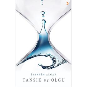 Tansık ve Olgu - İbrahim Algan