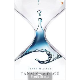 Tansık ve Olgu - İbrahim Algan