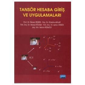 TANSÖR HESABA GIRIŞ VE UYGULAMALARI - KENAN KOSER;ZÜLEYHA ASLAN;SELMA GÜLYAZ;AYDIN DEMIR;SAKINE KIRATLI