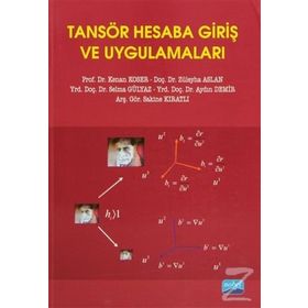 TANSÖR HESABA GIRIŞ VE UYGULAMALARI - KENAN KOSER;ZÜLEYHA ASLAN;SELMA GÜLYAZ;AYDIN DEMIR;SAKINE KIRATLI