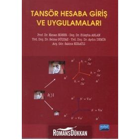 TANSÖR HESABA GIRIŞ VE UYGULAMALARI - KENAN KOSER;ZÜLEYHA ASLAN;SELMA GÜLYAZ;AYDIN DEMIR;SAKINE KIRATLI