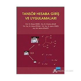TANSÖR HESABA GIRIŞ VE UYGULAMALARI - KENAN KOSER;ZÜLEYHA ASLAN;SELMA GÜLYAZ;AYDIN DEMIR;SAKINE KIRATLI