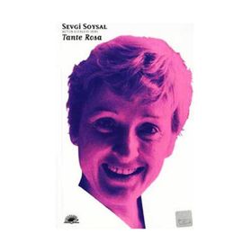 Tante Rosa - Bütün Eserleri