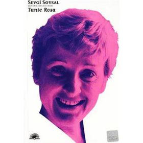TANTE ROSA - SEVGI SOYSAL