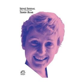 TANTE ROSA - SEVGI SOYSAL