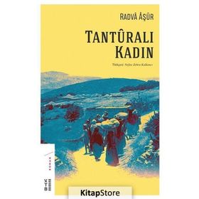 Tanturalı Kadın - Radva Aşur