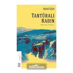 Tanturalı Kadın - Radva Aşur