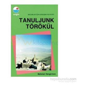 Tanuljunk Törökül / Macarlar için Konuşma Kılavuzu