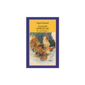 Tanyeri Horozları Bir Ada Hikayesi 3 - Yaşar Kemal