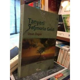 TANYERI YAĞMURLA GELDI - OZAN ÖZGÜR