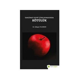 Tanzimat Devri Türk Romanında Kötülük-Hiperlink Yayınları