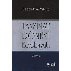 TANZIMAT DÖNEMİ EDEBİYATI - SAADETTIN YILDIZ