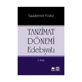 TANZIMAT DÖNEMİ EDEBİYATI - SAADETTIN YILDIZ