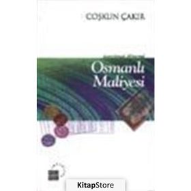 Tanzimat Dönemi Osmanlı Maliyesi - Coşkun Çakır