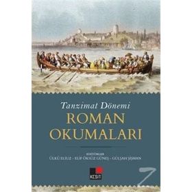 Tanzimat Dönemi Roman Okumaları - Kolektif
