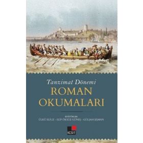 Tanzimat Dönemi Roman Okumaları - Kolektif