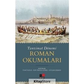 Tanzimat Dönemi Roman Okumaları - Kolektif