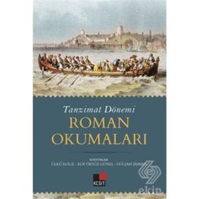 Tanzimat Dönemi Roman Okumaları - Kolektif