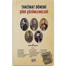 Tanzimat Dönemi Şiiri Çözümlemeleri - Kolektif