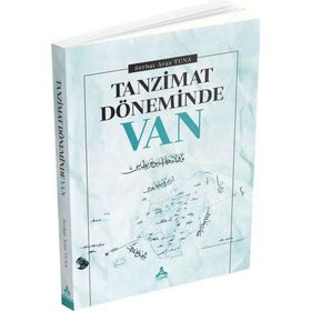 Tanzimat Döneminde Van - Serhat Aras Tuna