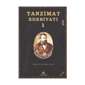 TANZIMAT EDEBİYATI 1 ŞİİR - ALI İHSAN KOLCU