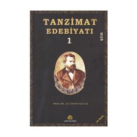 TANZIMAT EDEBİYATI 1 ŞİİR - ALI İHSAN KOLCU