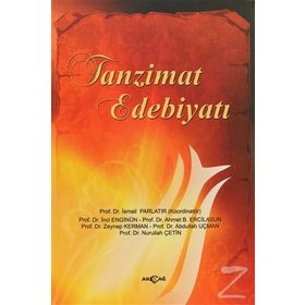 TANZIMAT EDEBİYATI - İSMAİL PARLATIR