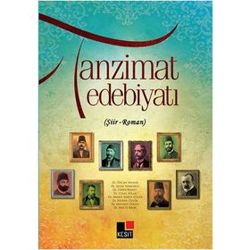 Tanzimat Edebiyatı - Şiir Roman - Kolektif