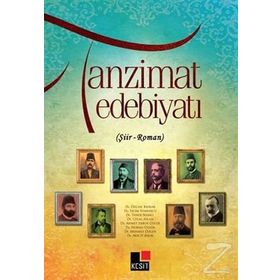 Tanzimat Edebiyatı - Şiir Roman - Kolektif